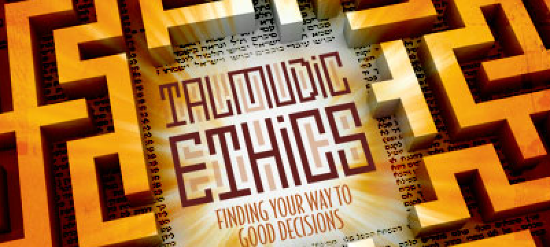 Talmudic Ethics